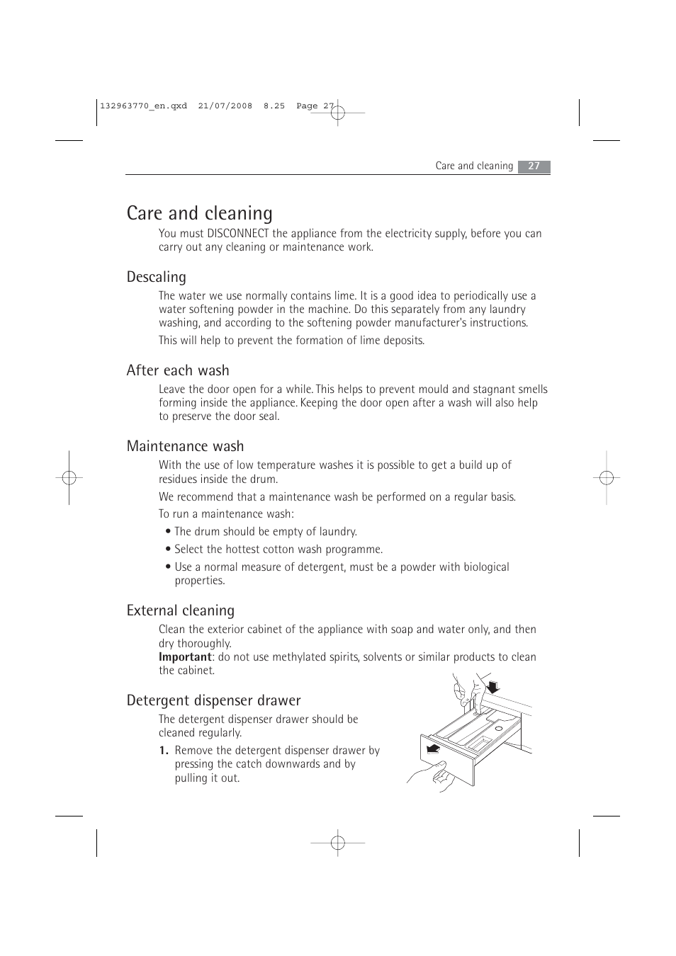 Care and cleaning, Descaling, After each wash | Maintenance wash, External cleaning, Detergent dispenser drawer | Electrolux 63742 VI User Manual | Page 27 / 48