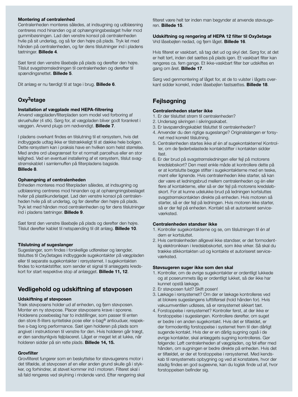 Fejlsøgning, Vedligehold og udskiftning af støvposen | Electrolux ZCV750W User Manual | Page 11 / 40