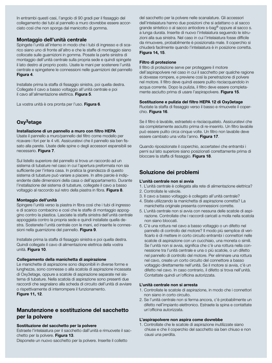 Soluzione dei problemi | Electrolux ZCV750W User Manual | Page 28 / 40