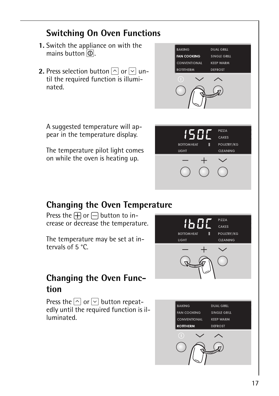 Switching on oven functions, Changing the oven temperature, Changing the oven func- tion | Electrolux COMPETENCE B8100-1 User Manual | Page 17 / 72