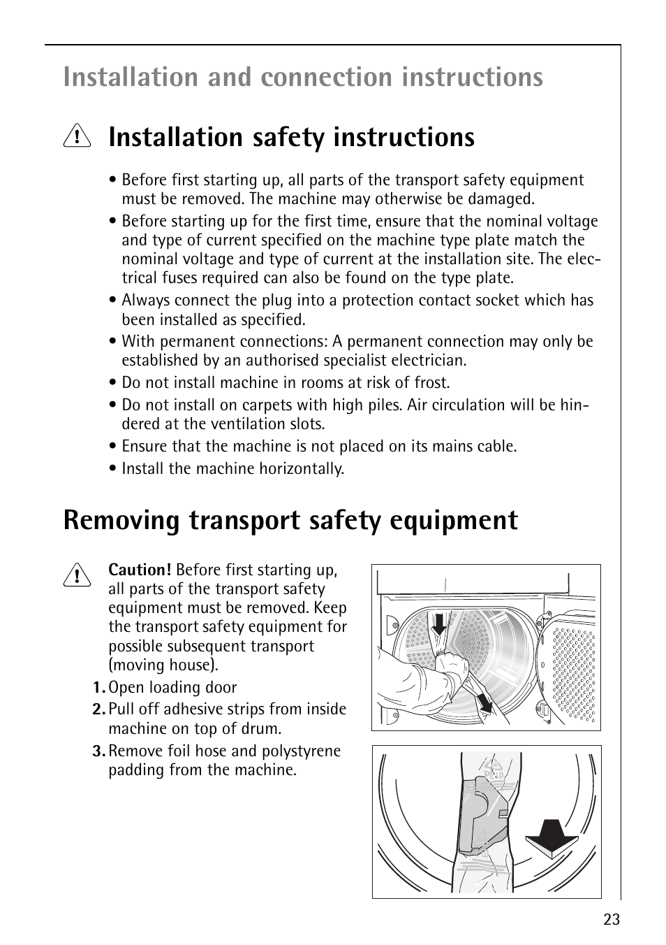 Removing transport safety equipment 1 | Electrolux 5540 User Manual | Page 23 / 32