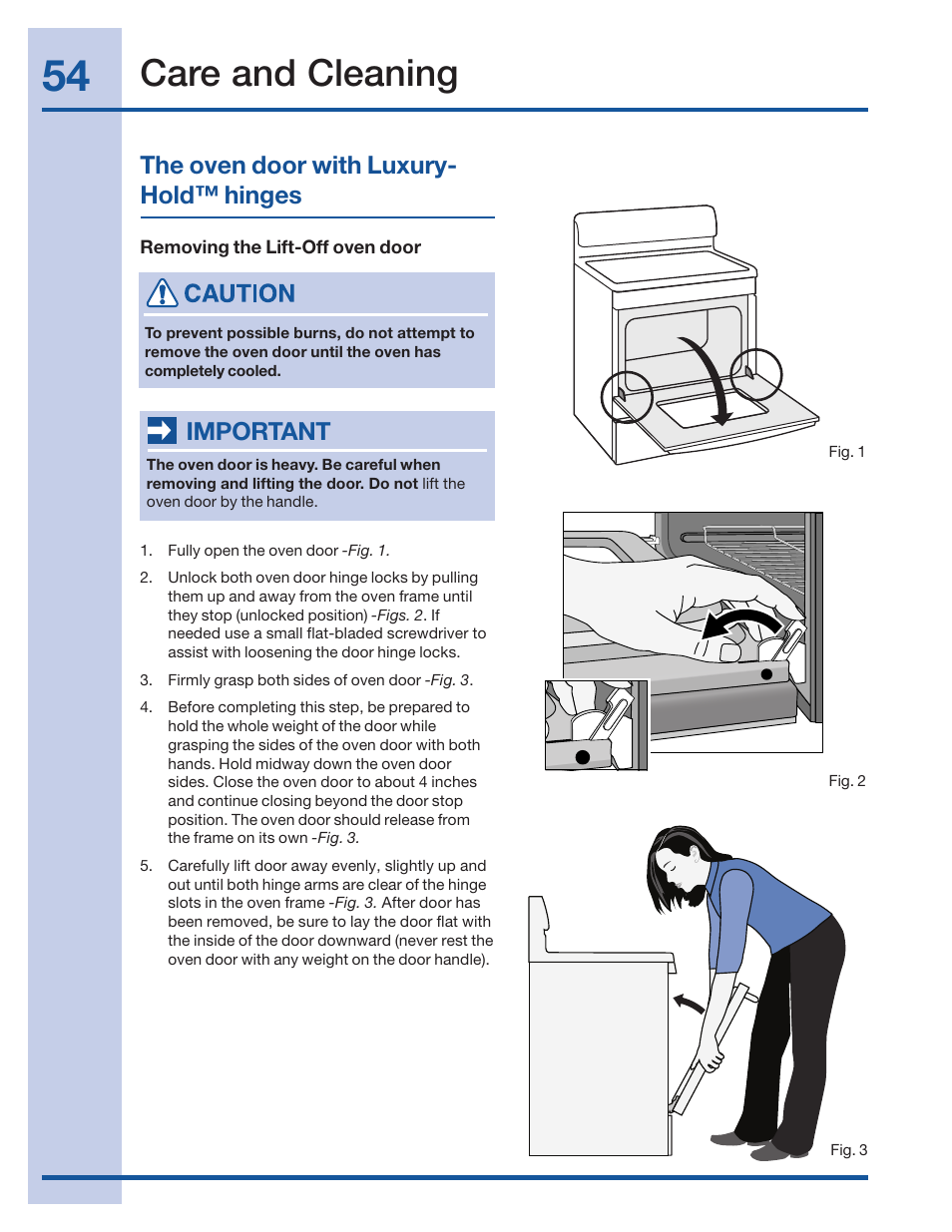 Care and cleaning, The oven door with luxury- hold™ hinges important | Electrolux 316520001 User Manual | Page 54 / 64