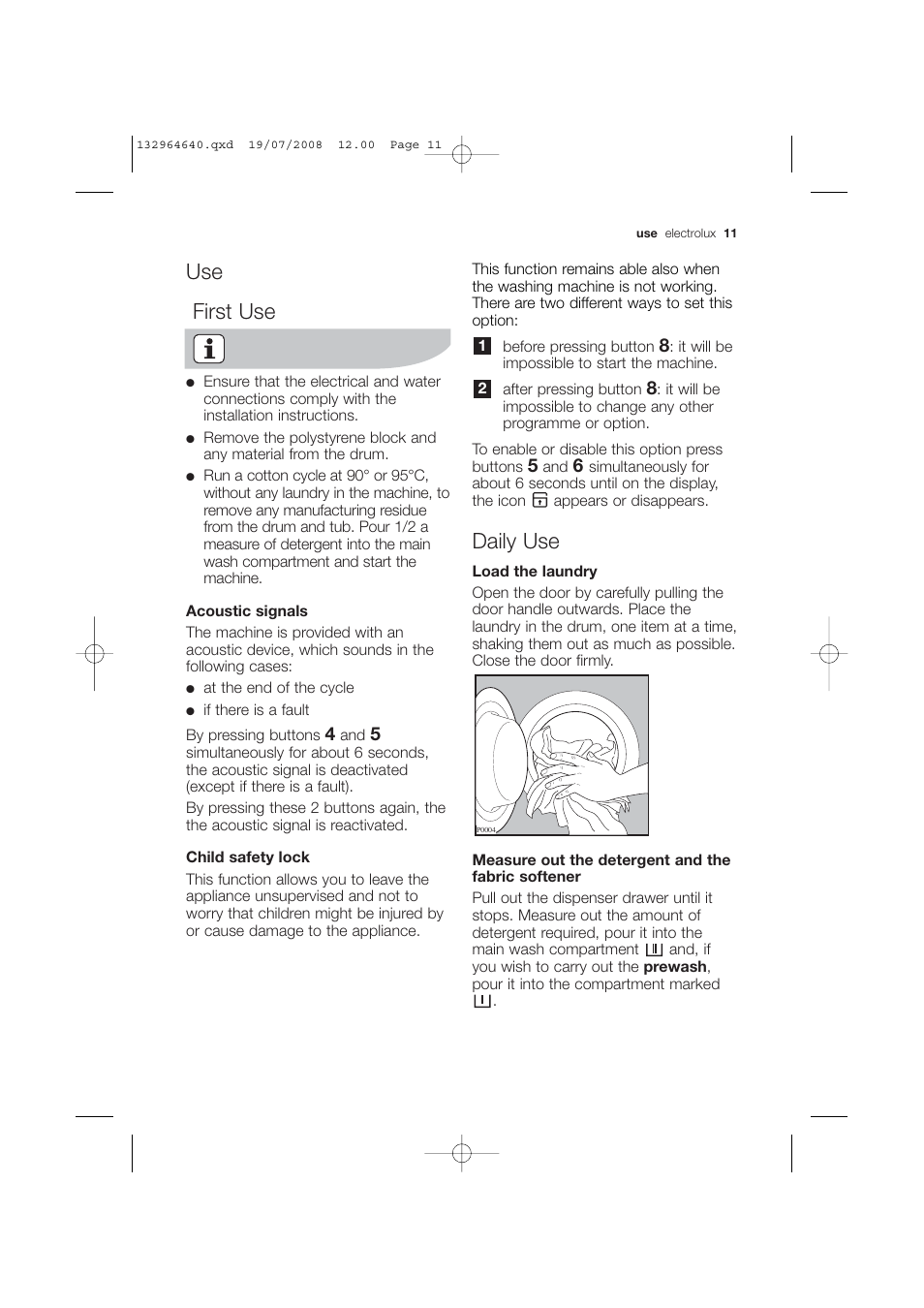 Use first use, Daily use | Electrolux EWG 14750 W User Manual | Page 11 / 44