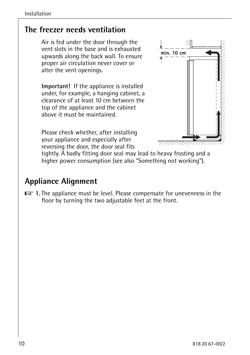 The freezer needs ventilation, Appliance alignment | Electrolux 2498-6 GA User Manual | Page 10 / 32