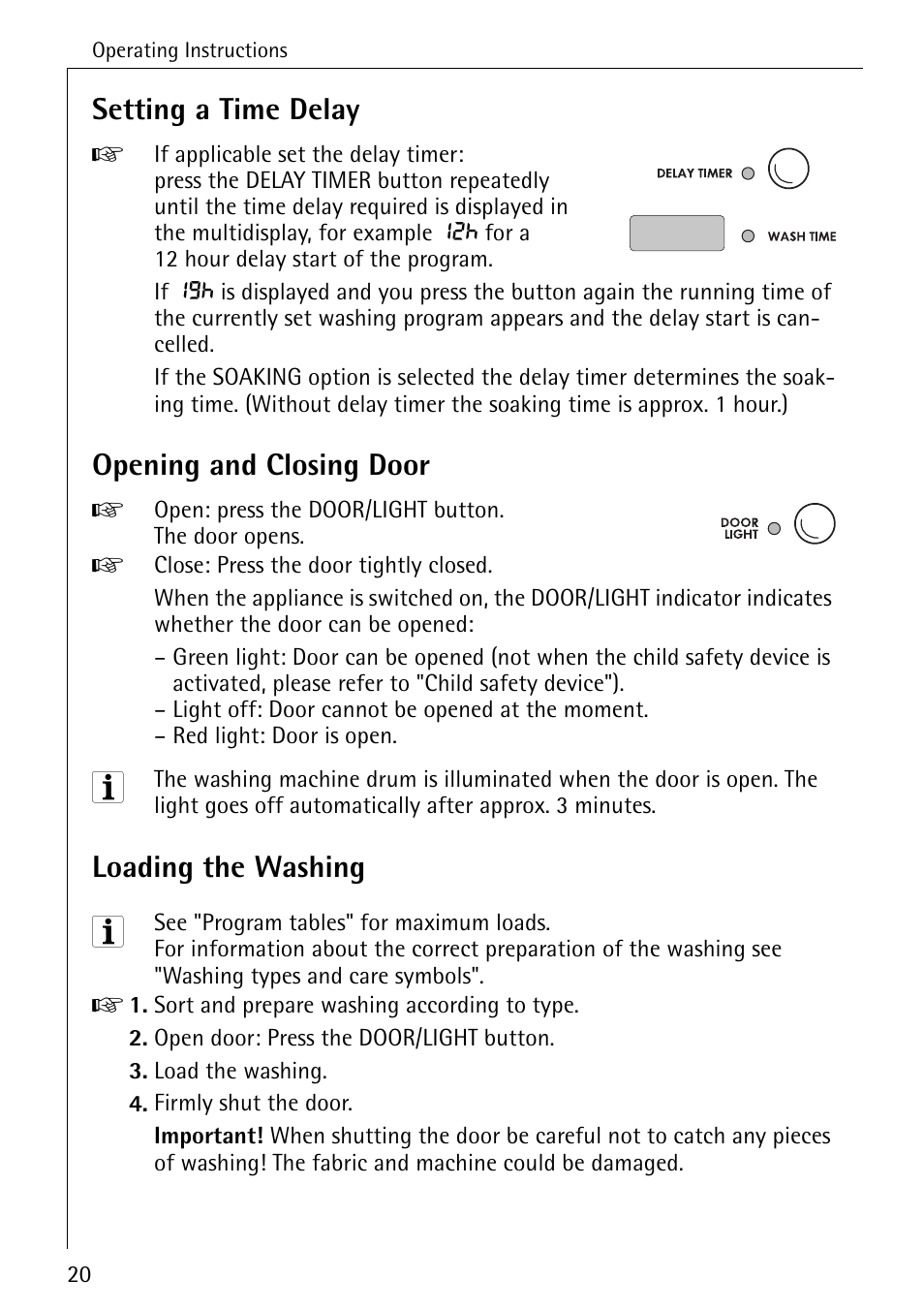 Setting a time delay, Opening and closing door, Loading the washing | Electrolux 86720 User Manual | Page 20 / 52
