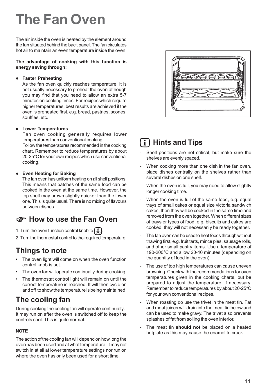 The fan oven, How to use the fan oven, The cooling fan | Hints and tips | Electrolux EOS 6700 User Manual | Page 11 / 24