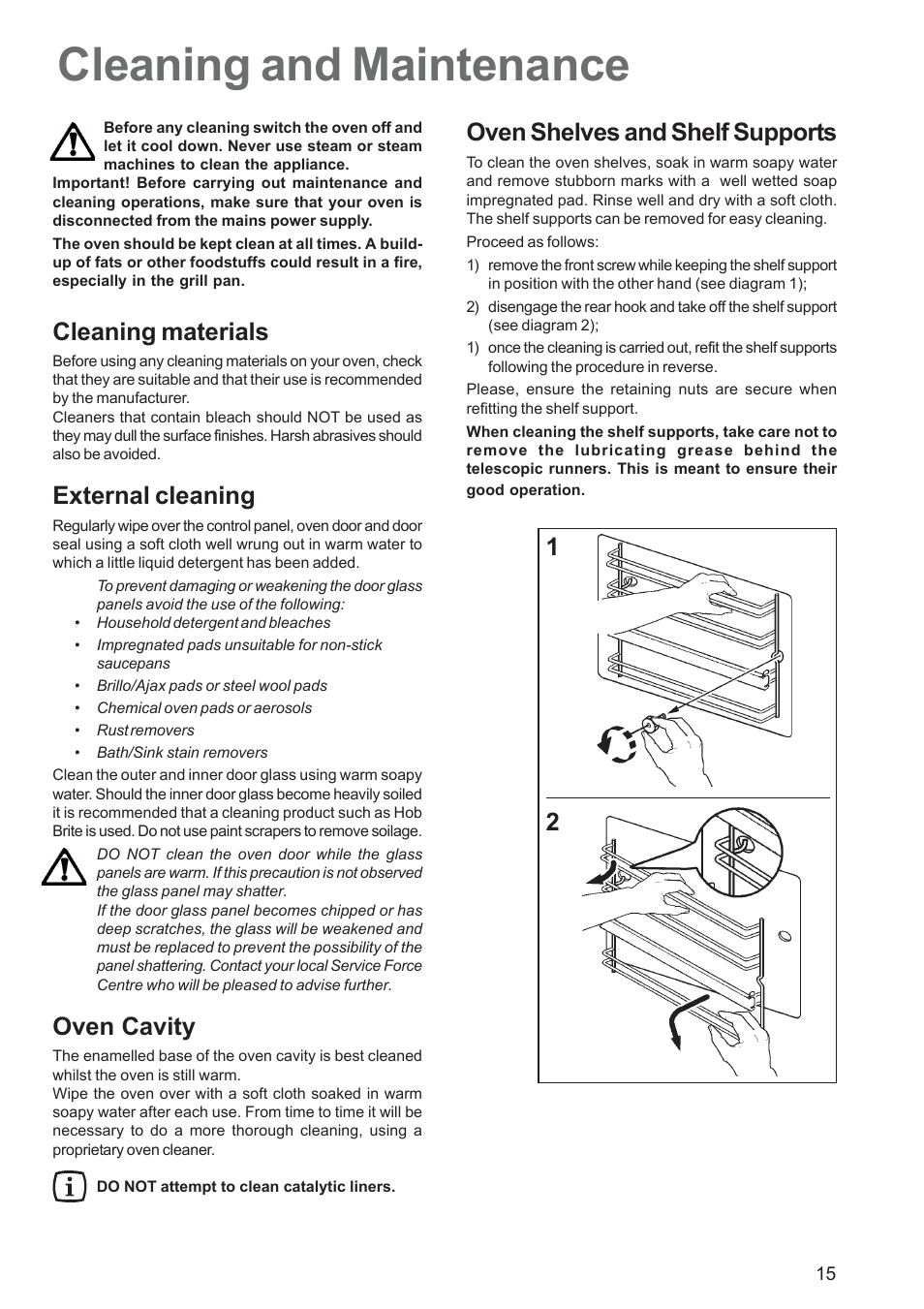 Cleaning and maintenance, Cleaning materials, External cleaning | Oven cavity, Oven shelves and shelf supports | Electrolux EOS 6700 User Manual | Page 15 / 24