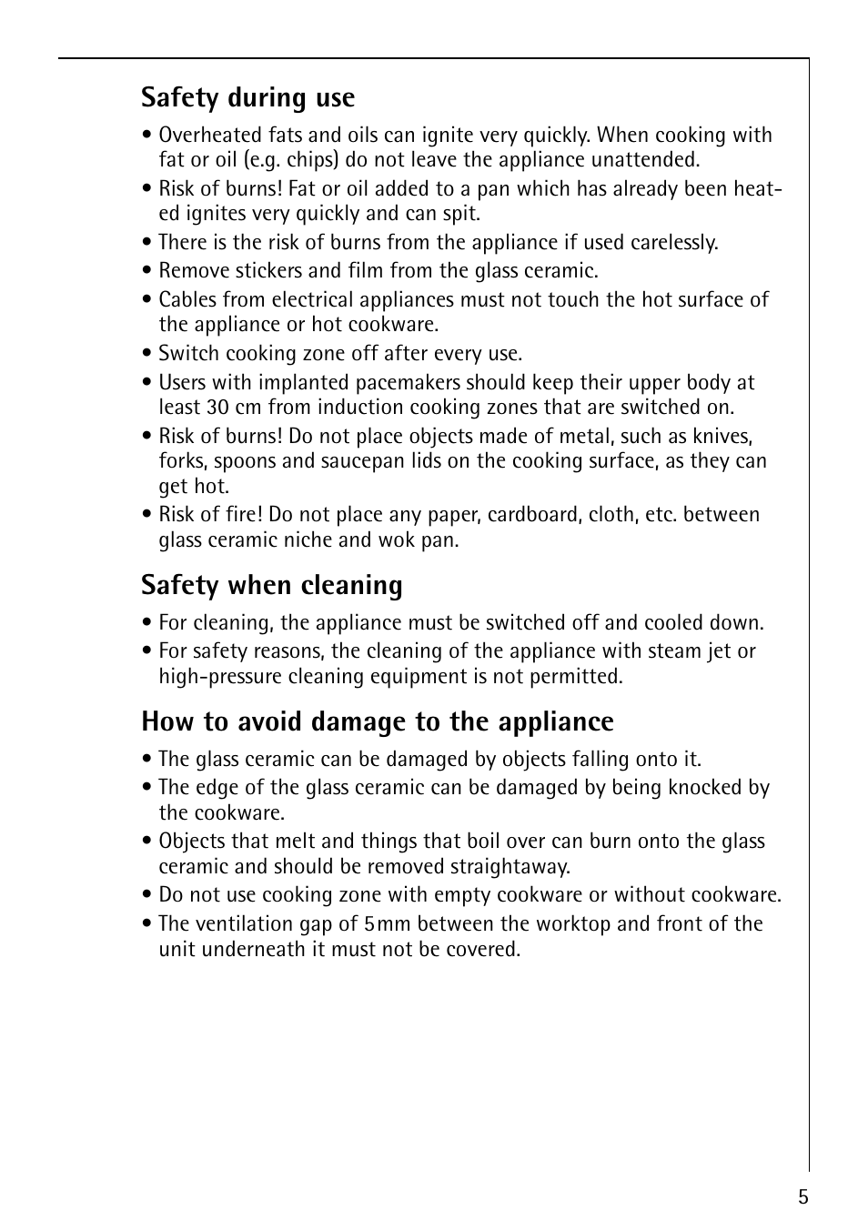 Safety during use, Safety when cleaning, How to avoid damage to the appliance | Electrolux U32098 FM4863-an User Manual | Page 5 / 32