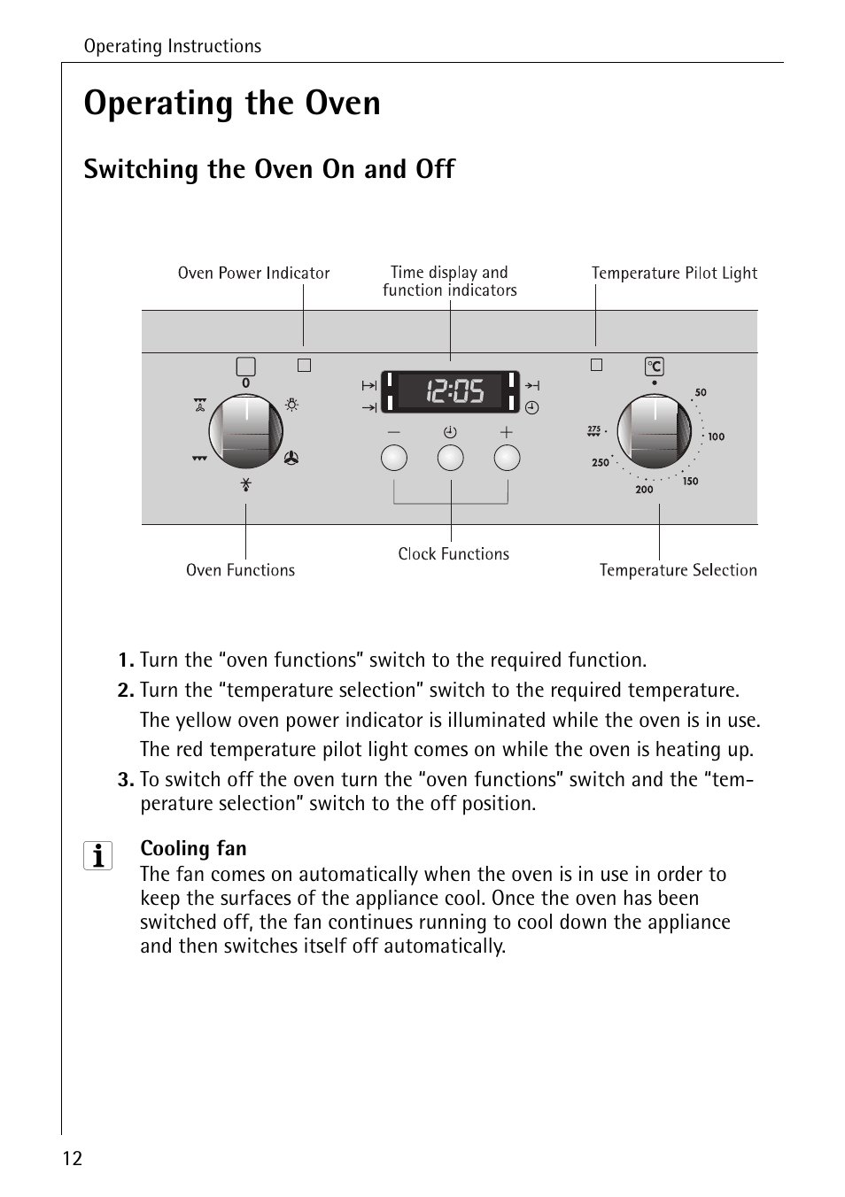 Operating the oven, Switching the oven on and off | Electrolux B2100-1 User Manual | Page 12 / 56