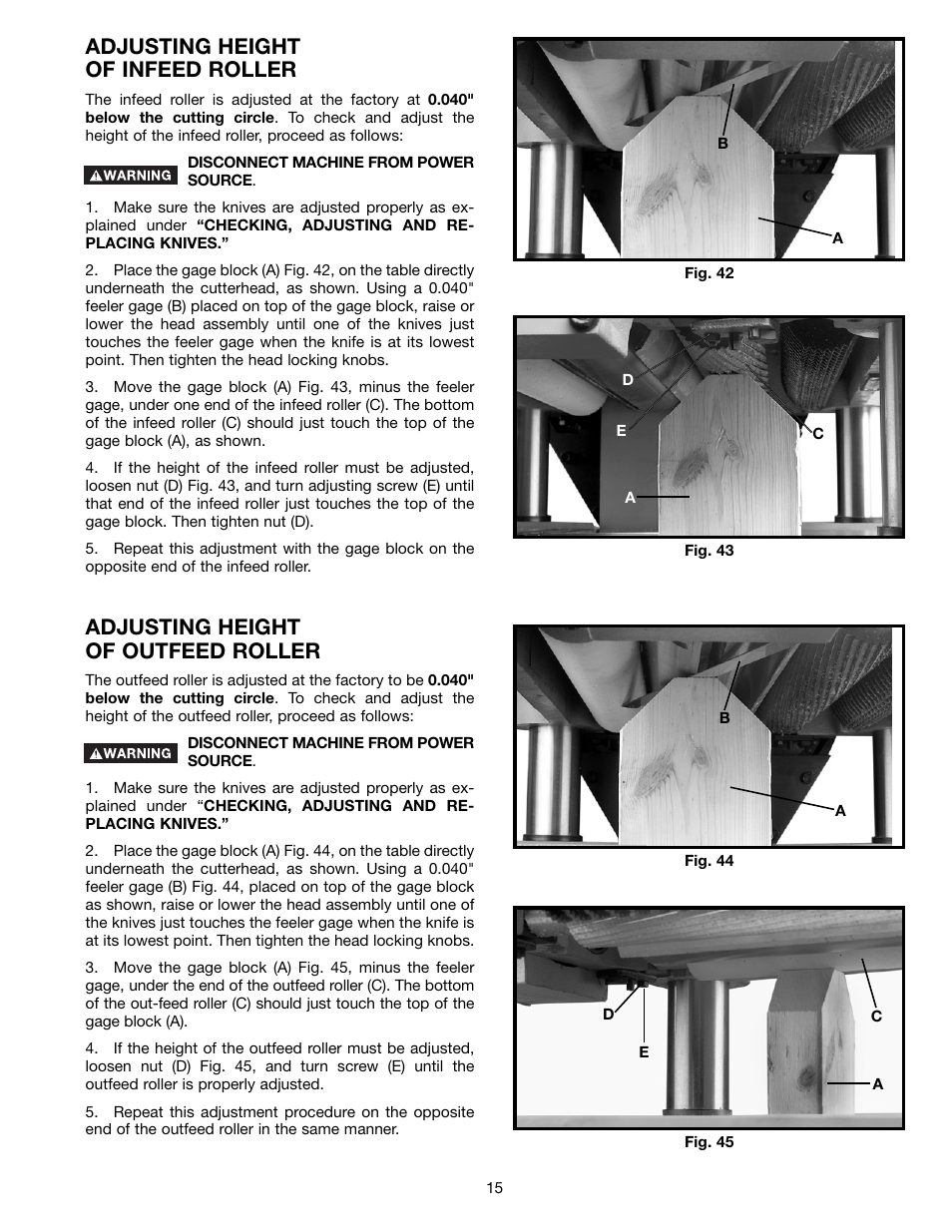 Adjusting height of infeed roller, Adjusting height of outfeed roller | Electrolux 22-785 User Manual | Page 15 / 20