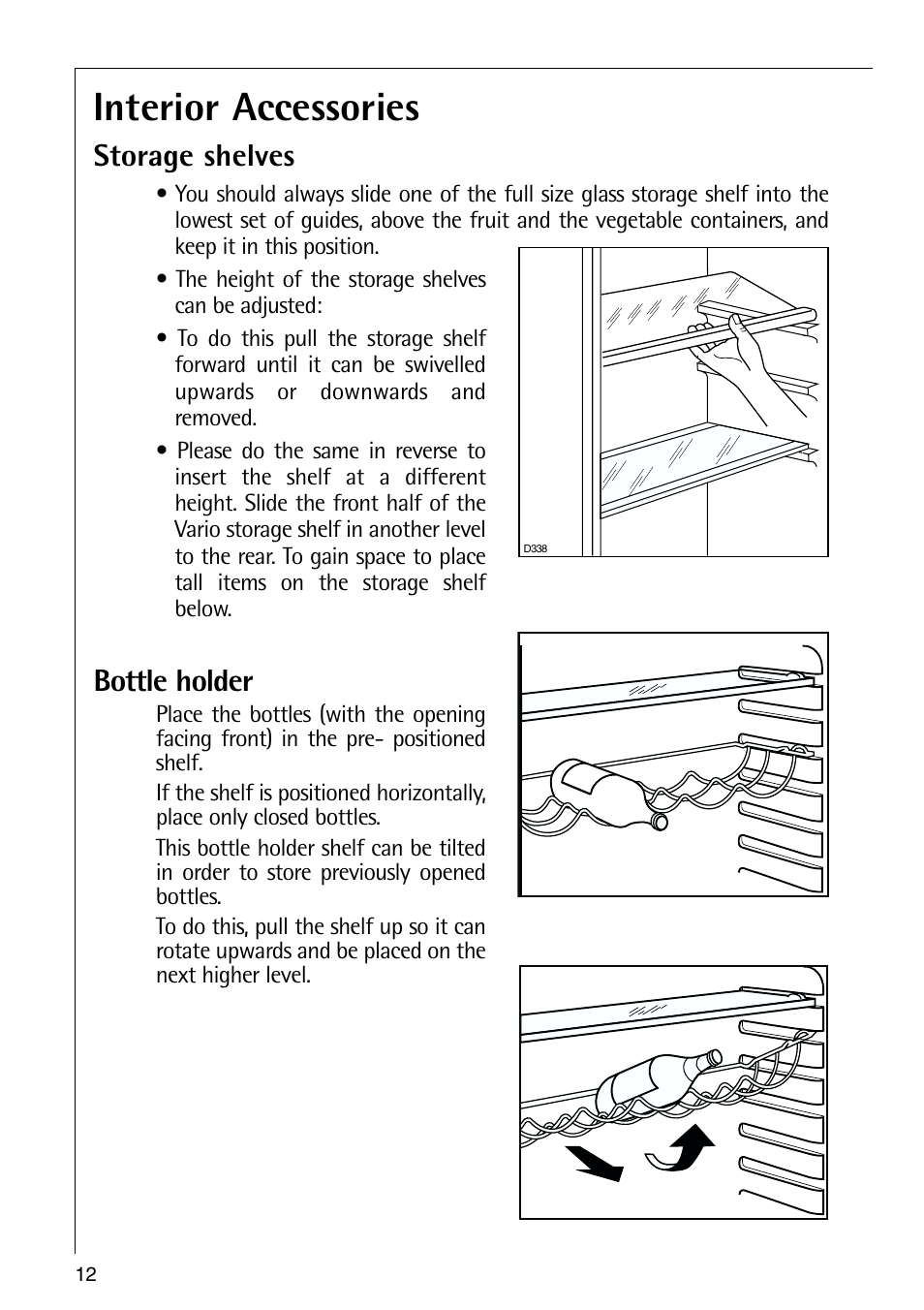 Interior accessories, Storage shelves, Bottle holder | Electrolux 72398 KA User Manual | Page 12 / 28