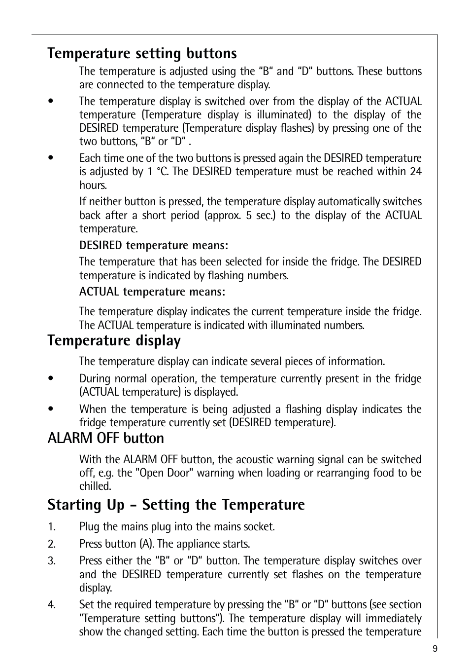 Temperature setting buttons, Temperature display, Alarm off button | Starting up - setting the temperature | Electrolux 72398 KA User Manual | Page 9 / 28