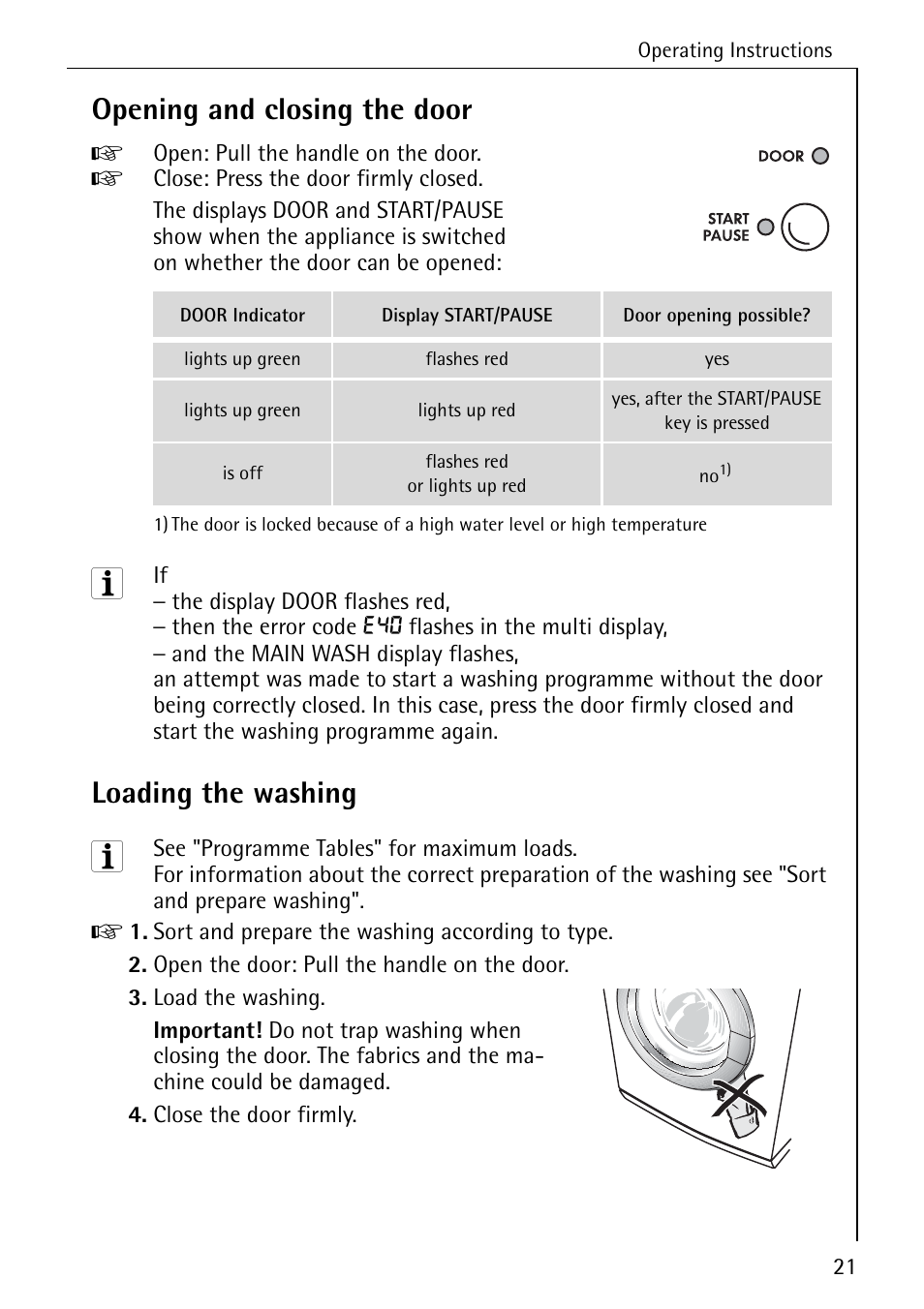 Opening and closing the door, Loading the washing | Electrolux 72640 User Manual | Page 21 / 56