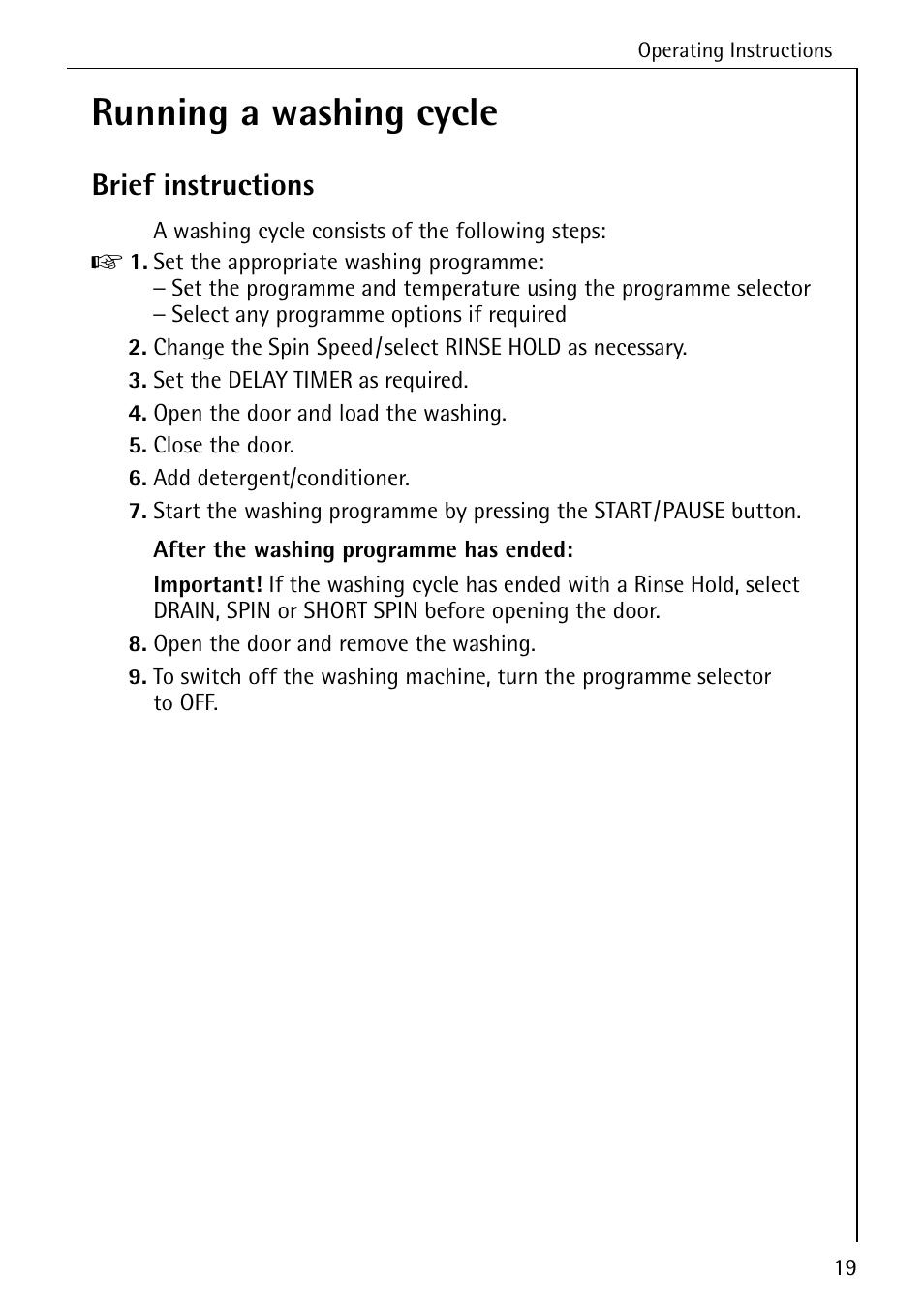 Running a washing cycle, Brief instructions | Electrolux LAVAMAT 84745 User Manual | Page 19 / 64