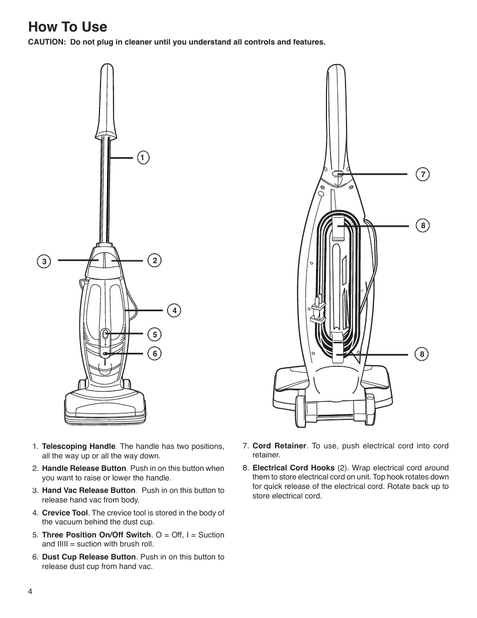 How to use | Electrolux S107 User Manual | Page 4 / 8