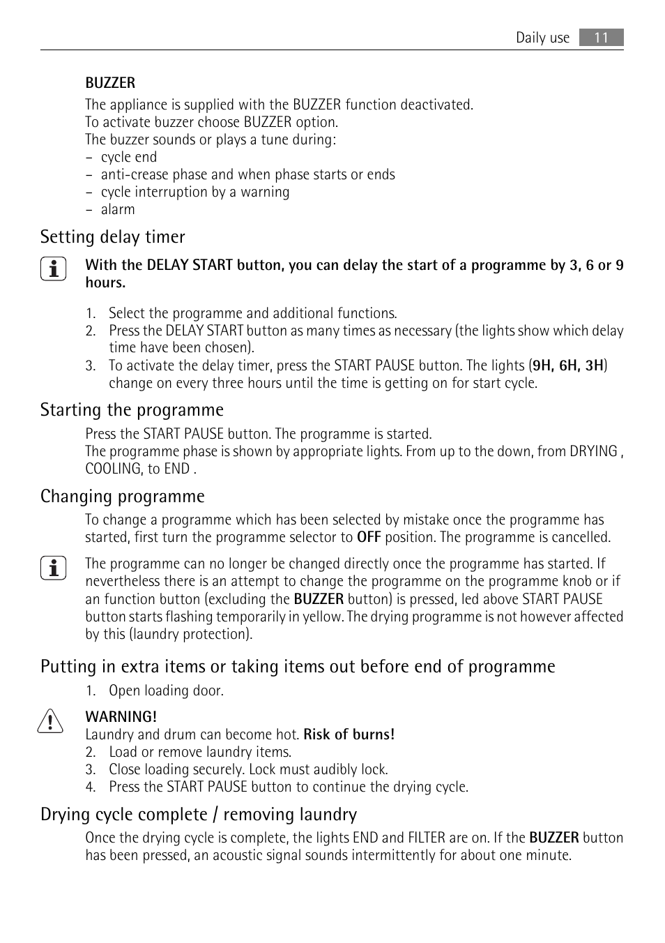 Setting delay timer, Starting the programme, Changing programme | Drying cycle complete / removing laundry | Electrolux LAVATHERM T35850 User Manual | Page 11 / 28