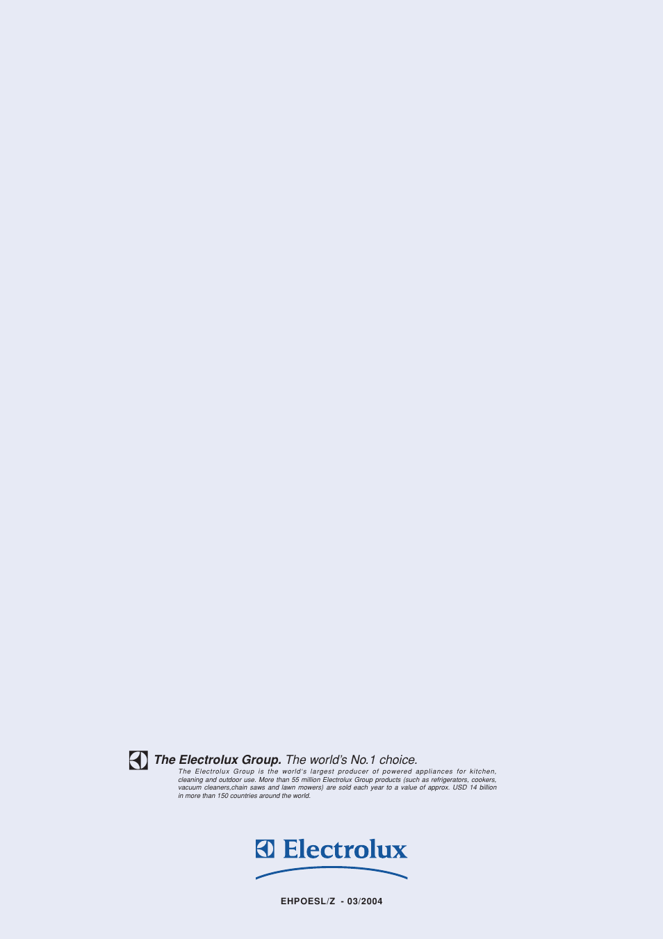 The electrolux group. the world’s no.1 choice | Electrolux EW502F User Manual | Page 17 / 17