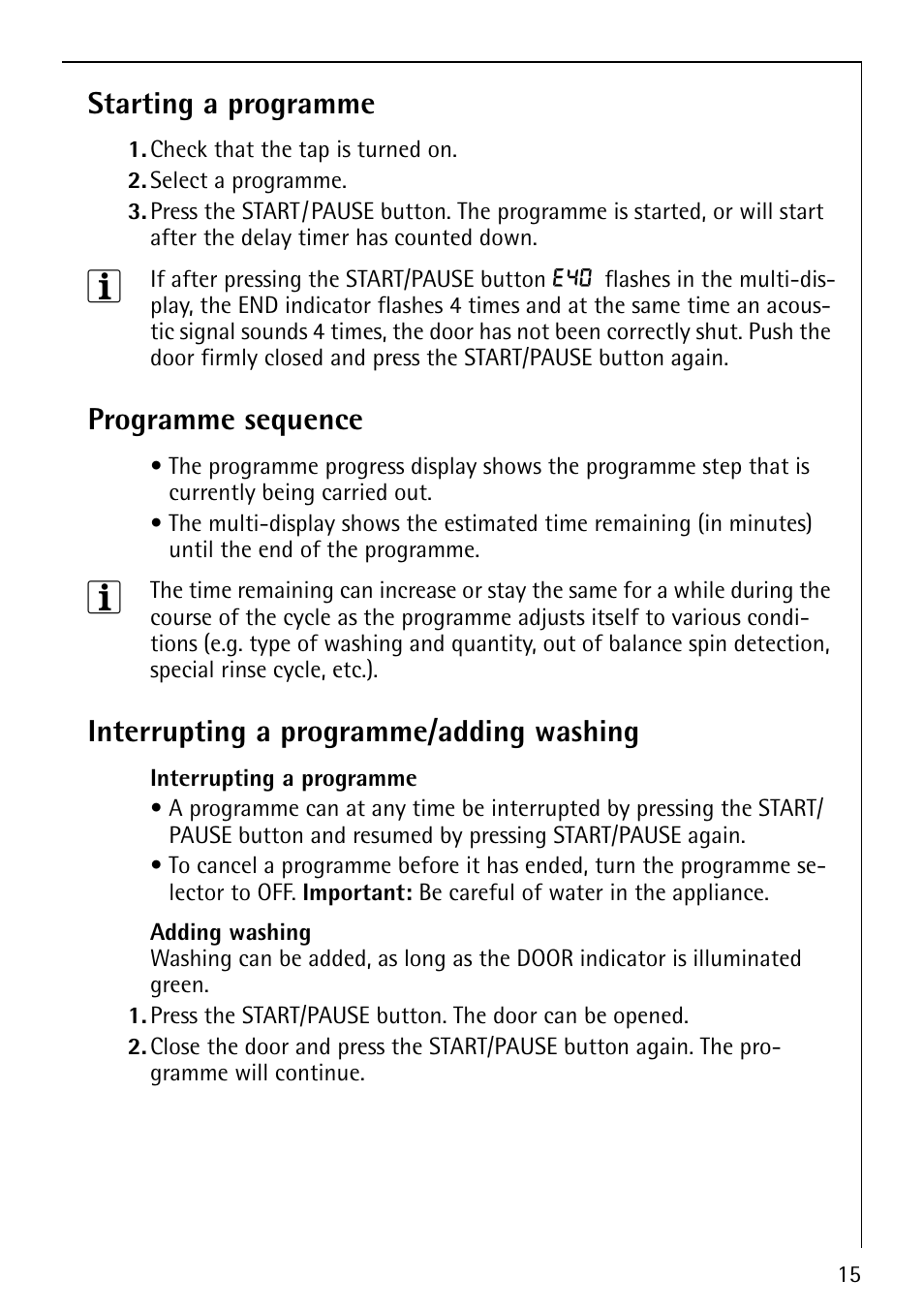 Starting a programme, Programme sequence, Interrupting a programme/adding washing | Electrolux 76825 User Manual | Page 15 / 40