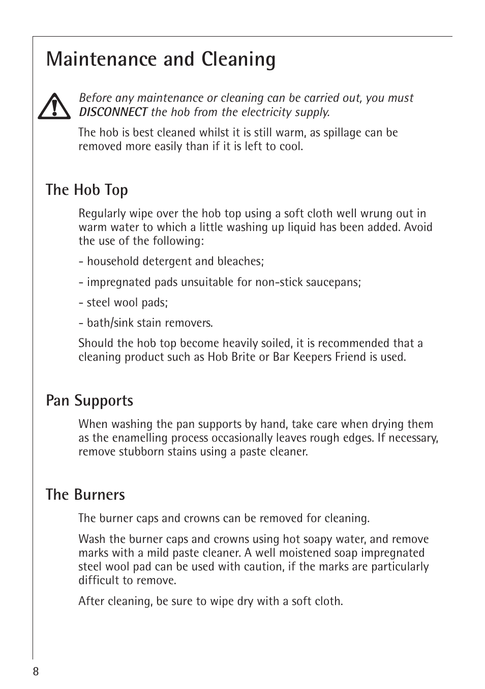 Maintenance and cleaning, The hob top, Pan supports | The burners | Electrolux 34942G User Manual | Page 8 / 28