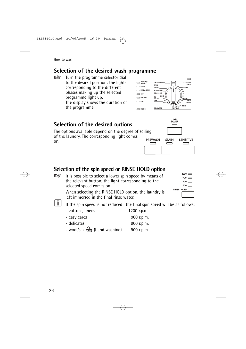 Selection of the desired wash programme, Selection of the desired options, Selection of the spin speed or rinse hold option | How to wash | Electrolux 12830 User Manual | Page 26 / 56