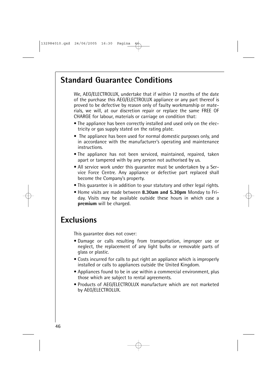 Standard guarantee conditions, Exclusions | Electrolux 12830 User Manual | Page 46 / 56