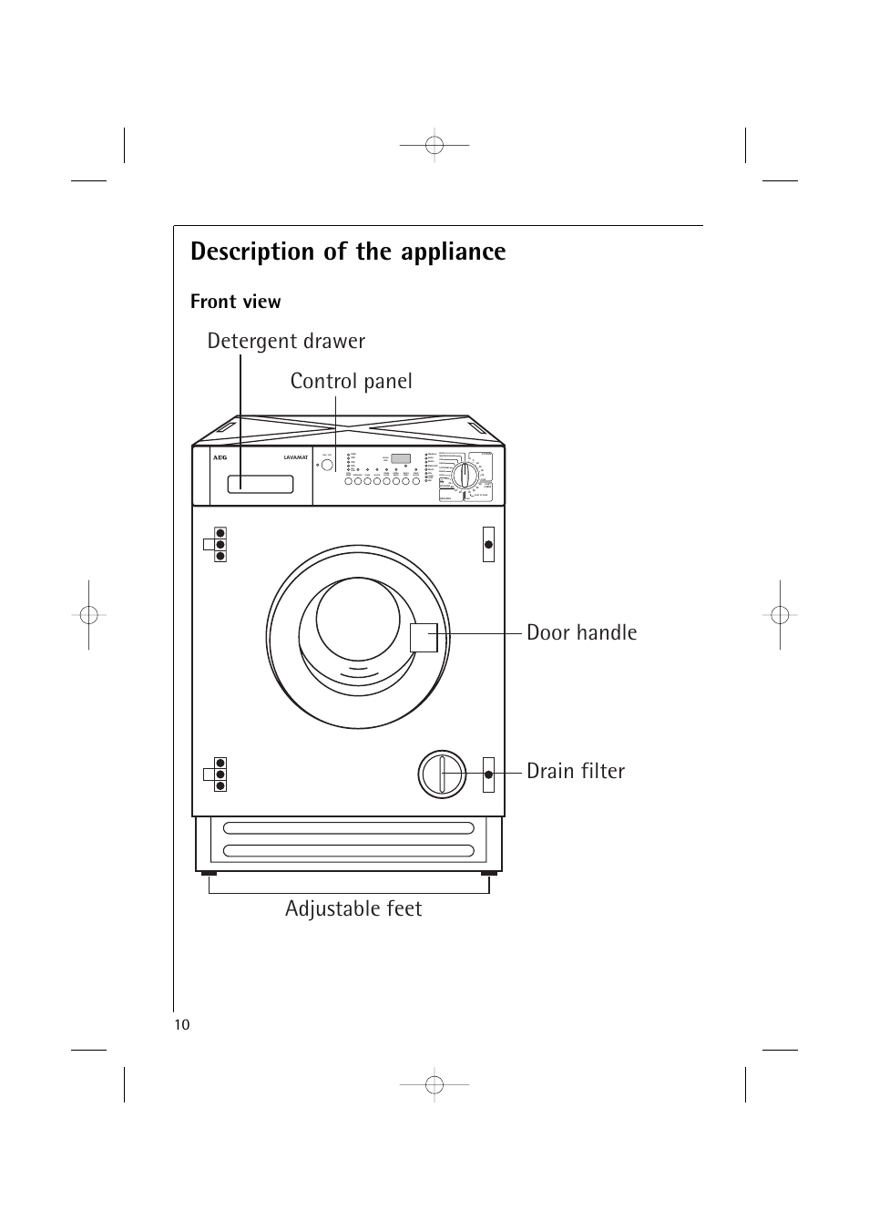 Description of the appliance, Front view | Electrolux 14500 VI User Manual | Page 10 / 52