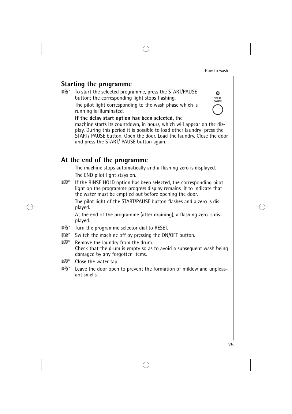 Starting the programme, At the end of the programme | Electrolux 14500 VI User Manual | Page 25 / 52