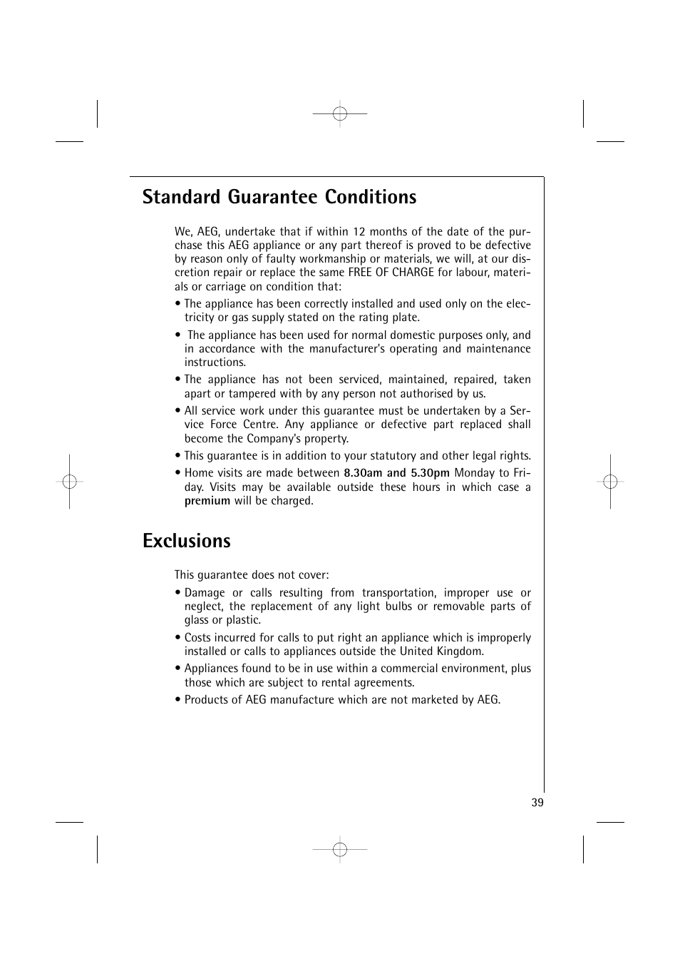 Standard guarantee conditions, Exclusions | Electrolux 14500 VI User Manual | Page 39 / 52