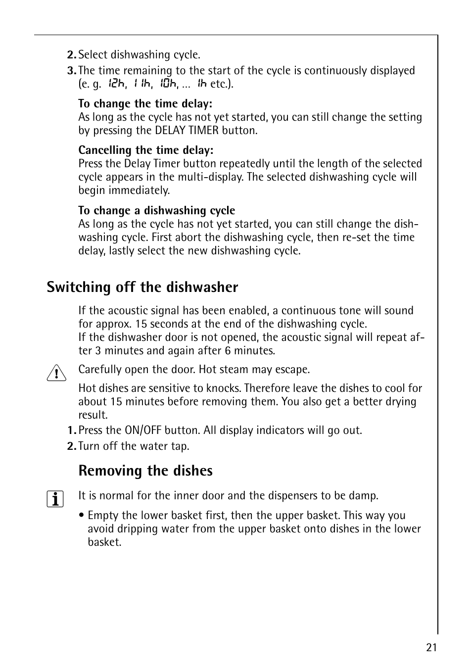 Switching off the dishwasher, Removing the dishes | Electrolux 65070 Vi User Manual | Page 21 / 40