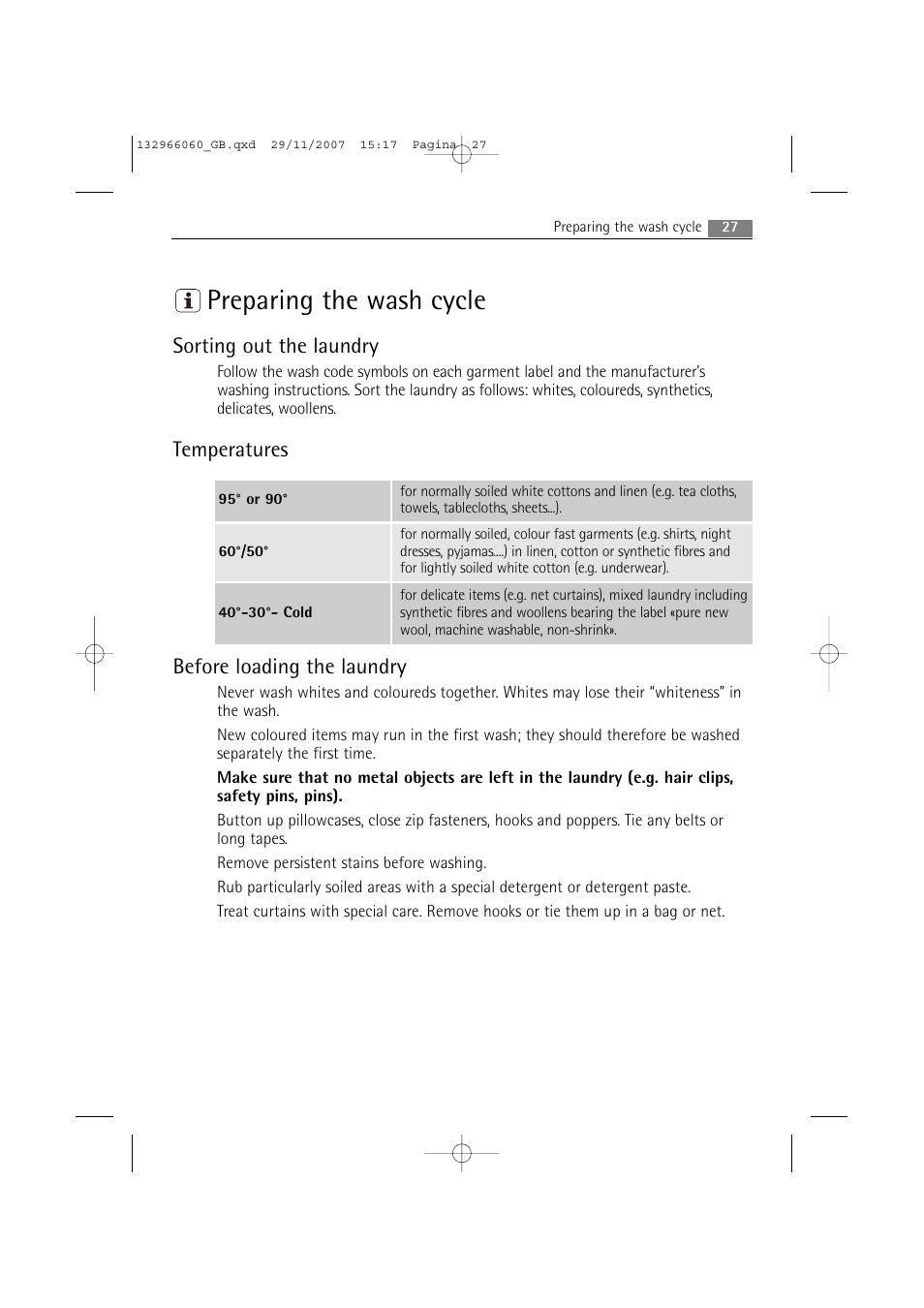 Preparing the wash cycle, Sorting out the laundry, Temperatures before loading the laundry | Electrolux WA SL1 E100 User Manual | Page 27 / 52