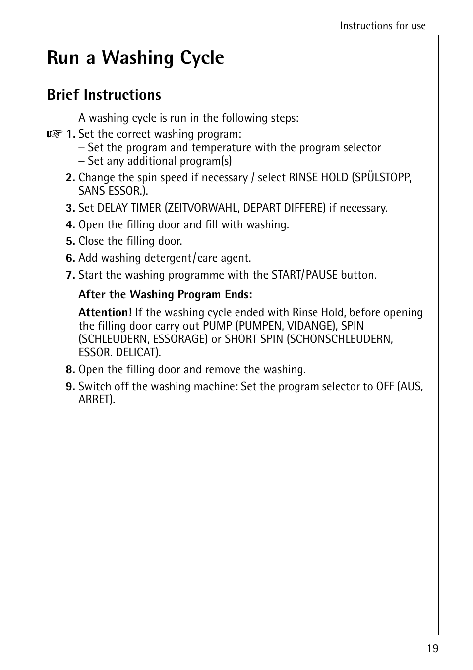 Run a washing cycle, Brief instructions | Electrolux LAVAMAT BELLA 3450 User Manual | Page 19 / 56