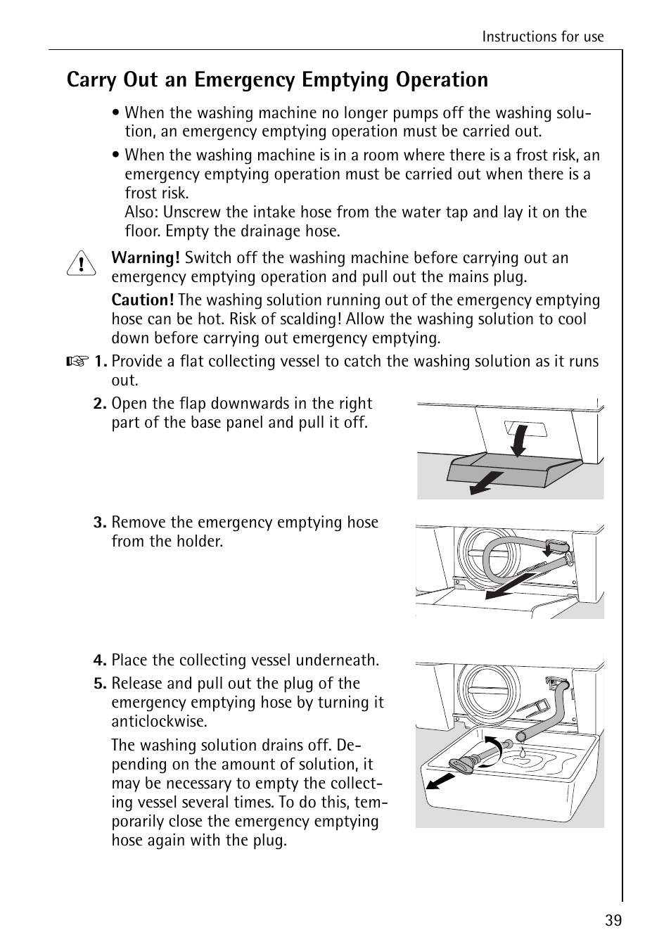 Carry out an emergency emptying operation | Electrolux LAVAMAT BELLA 3450 User Manual | Page 39 / 56