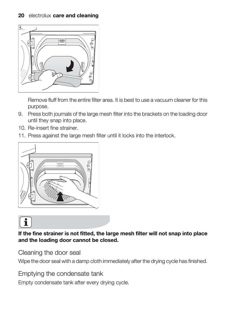 Cleaning the door seal, Emptying the condensate tank | Electrolux TK K2 E User Manual | Page 20 / 44