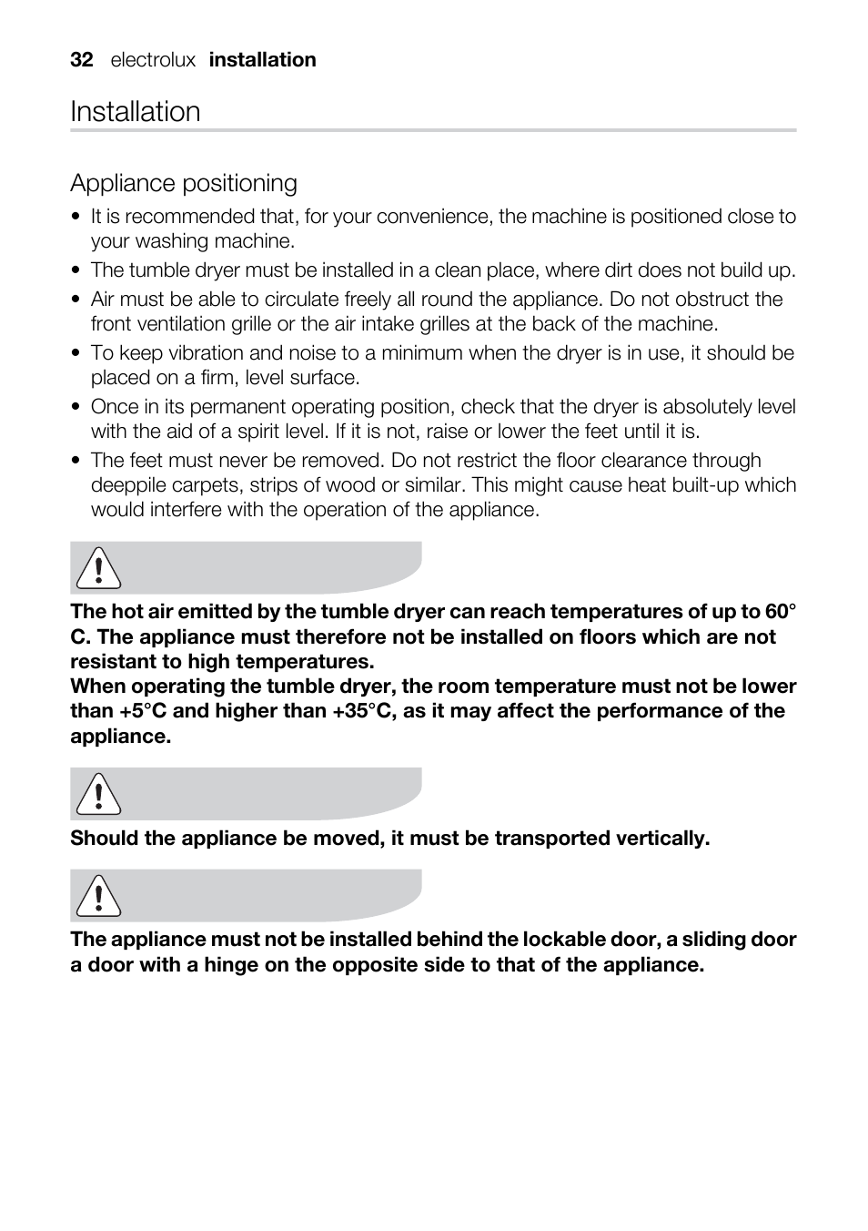 Installation, Appliance positioning | Electrolux TK K2 E User Manual | Page 32 / 44
