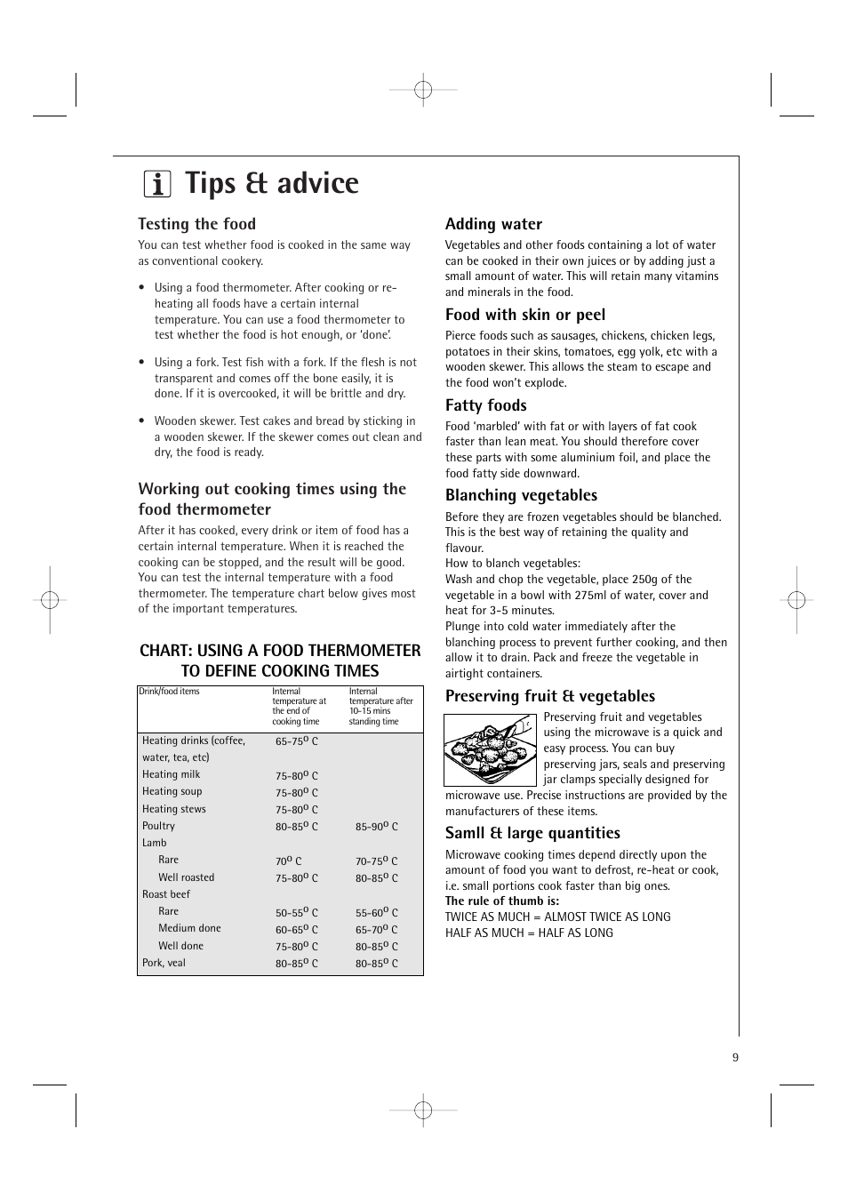 Tips & advice, Testing the food, Food with skin or peel | Fatty foods, Blanching vegetables, Preserving fruit & vegetables, Samll & large quantities | Electrolux MC2660E User Manual | Page 11 / 48
