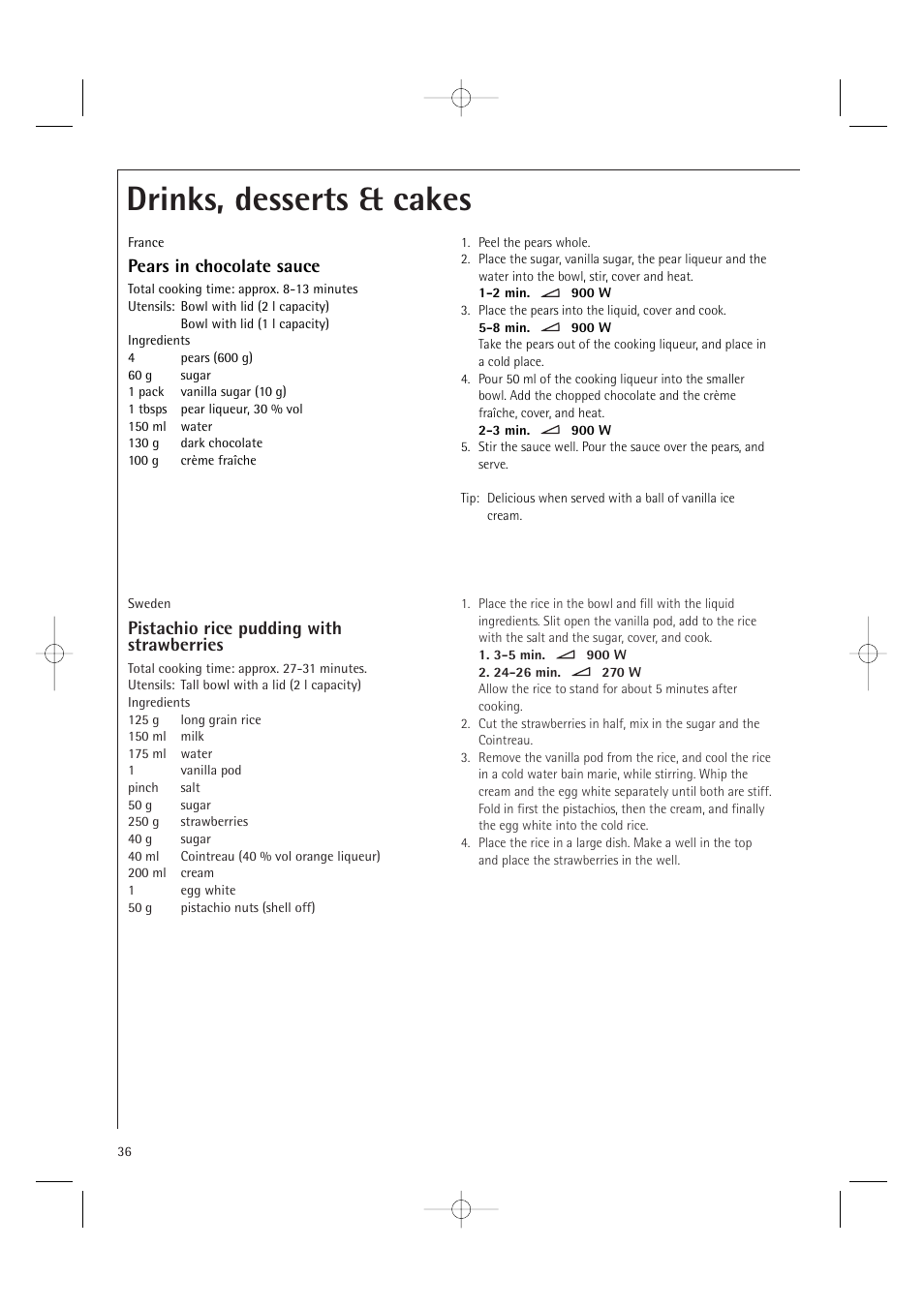 Drinks, desserts & cakes, Pistachio rice pudding with strawberries, Pears in chocolate sauce | Electrolux MC2660E User Manual | Page 38 / 48