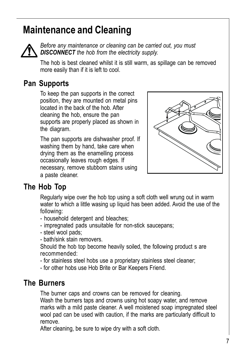 Maintenance and cleaning, Pan supports, The hob top | The burners | Electrolux 69802 G User Manual | Page 7 / 24