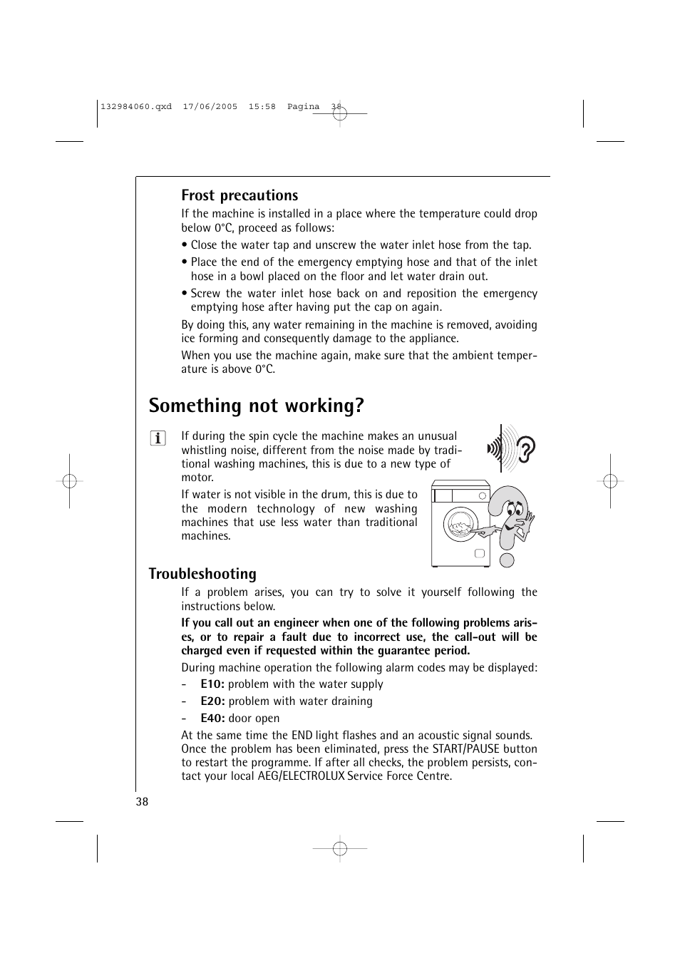 Something not working, Frost precautions, Troubleshooting | Electrolux 16830 User Manual | Page 38 / 56