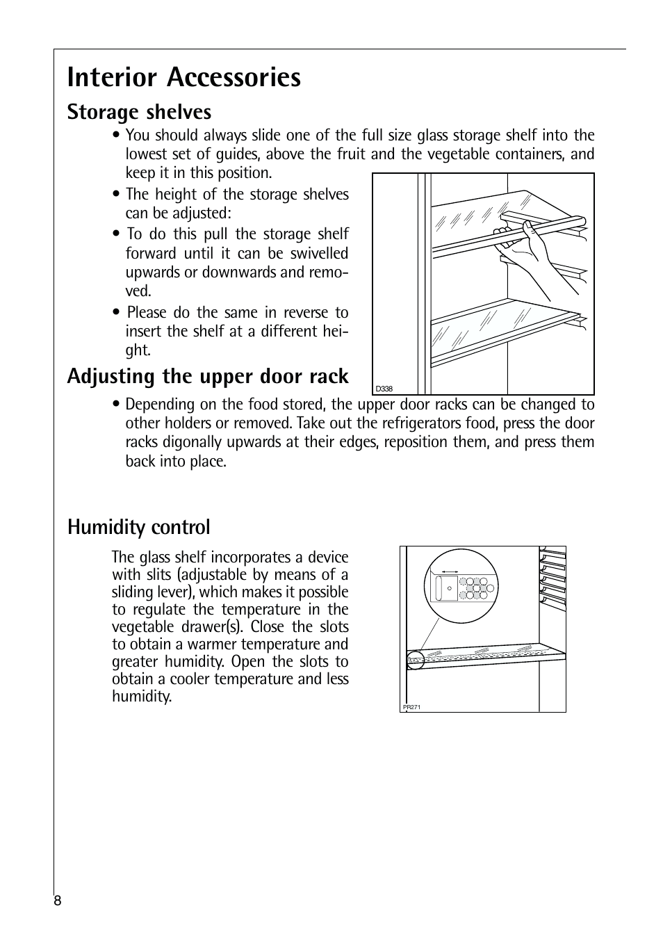 Interior accessories, Storage shelves, Adjusting the upper door rack | Humidity control | Electrolux 75428-1 DT User Manual | Page 8 / 28