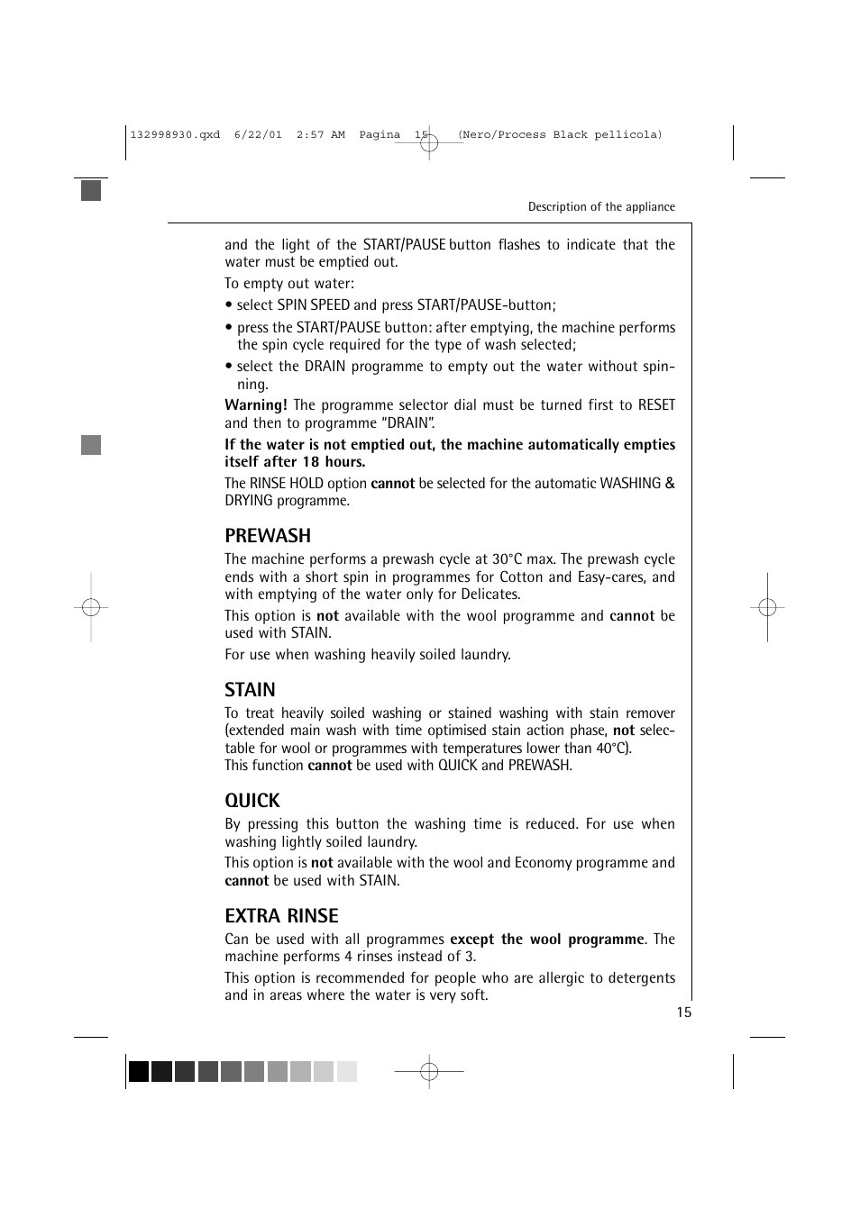 Prewash, Stain, Quick | Extra rinse | Electrolux 12700 VI User Manual | Page 15 / 59