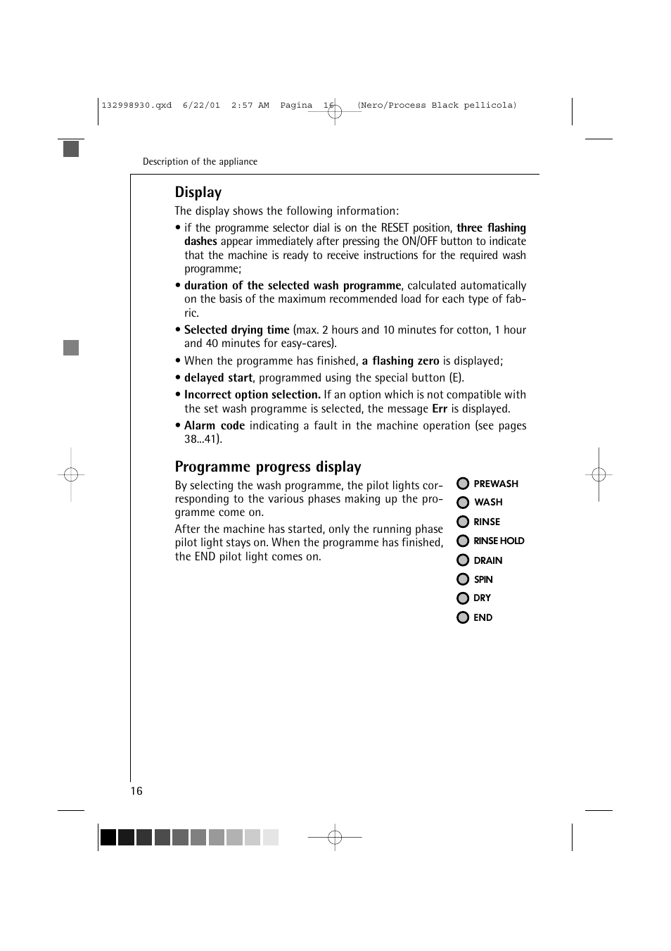 Display, Programme progress display | Electrolux 12700 VI User Manual | Page 16 / 59