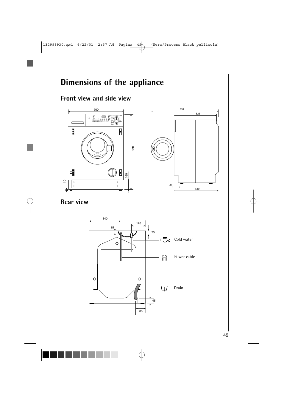 Dimensions of the appliance, Front view and side view rear view | Electrolux 12700 VI User Manual | Page 49 / 59