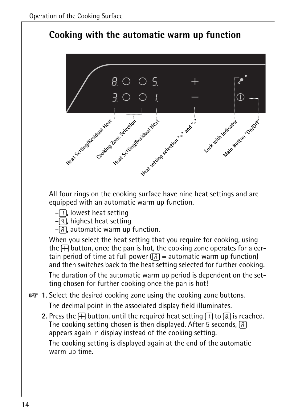 Cooking with the automatic warm up function | Electrolux 6500 K User Manual | Page 14 / 36