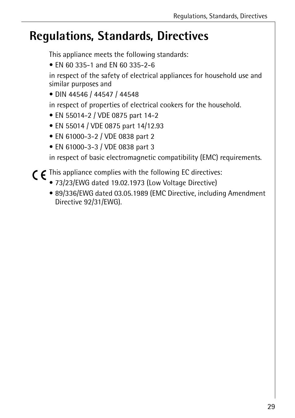 Regulations, standards, directives | Electrolux 6500 K User Manual | Page 29 / 36