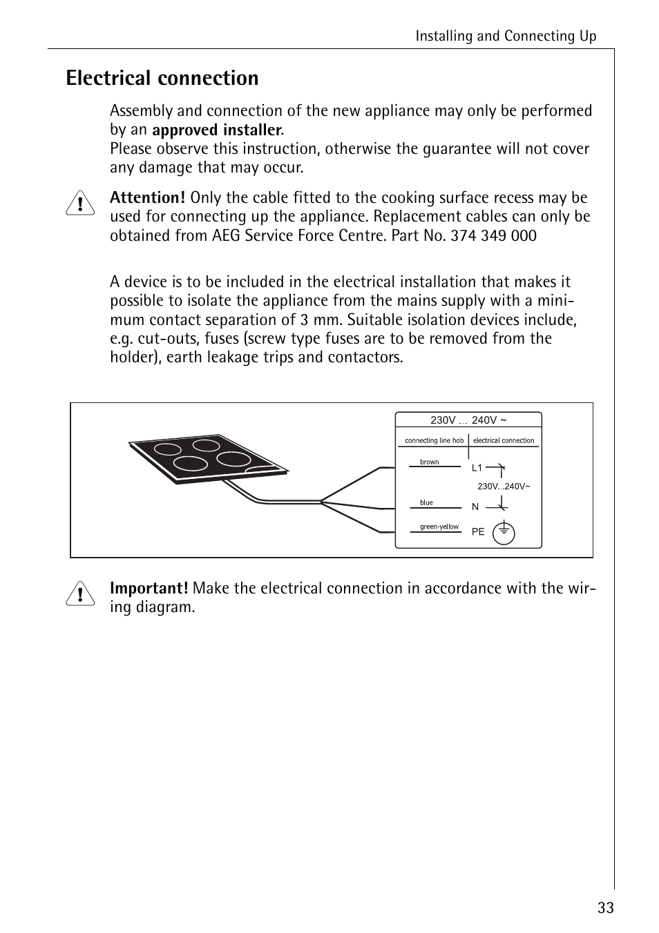 Electrical connection | Electrolux 6500 K User Manual | Page 33 / 36