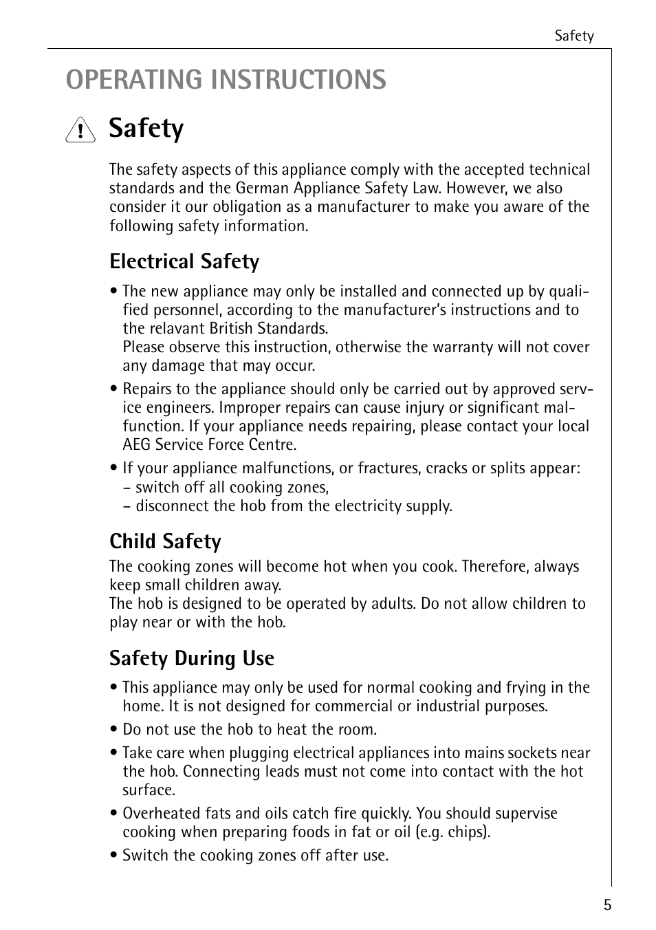 Operating instructions, Safety, Electrical safety | Child safety, Safety during use | Electrolux 6500 K User Manual | Page 5 / 36