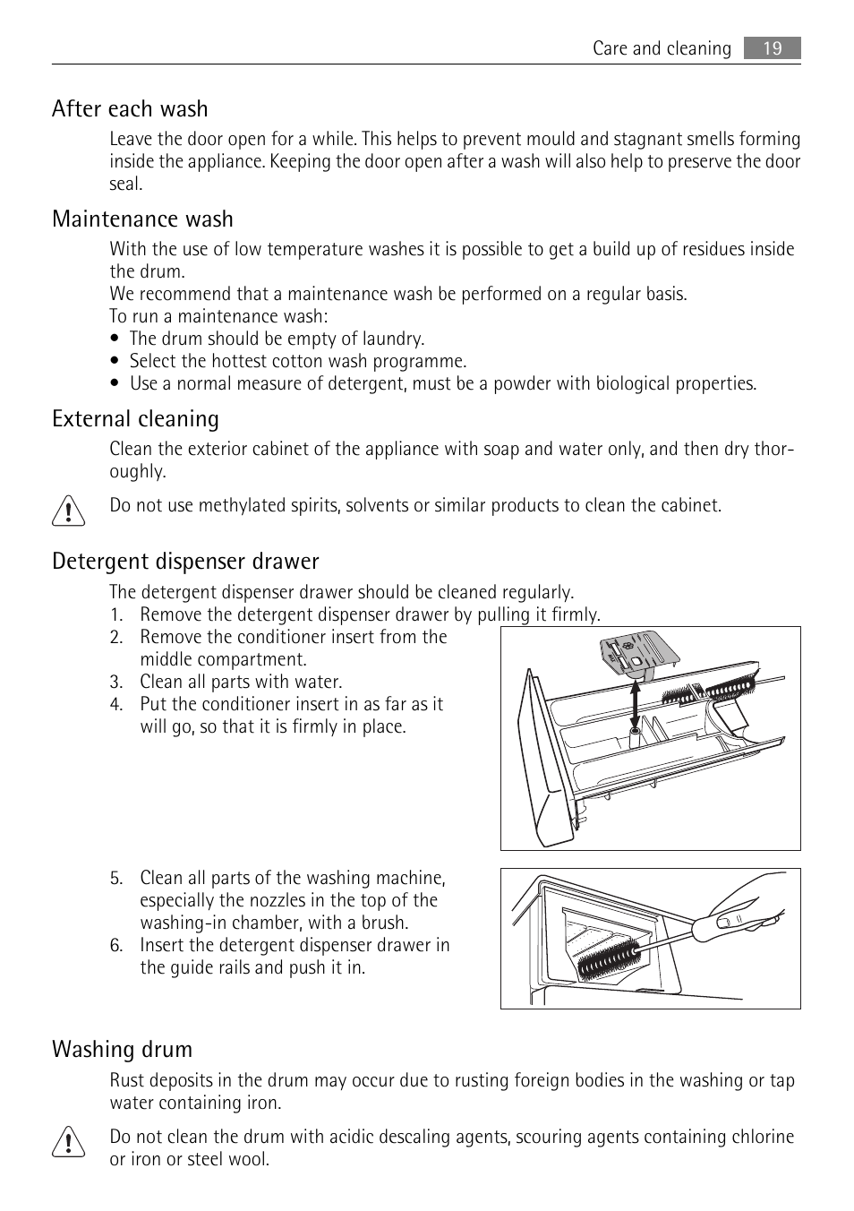 After each wash, Maintenance wash, External cleaning | Detergent dispenser drawer, Washing drum | Electrolux LAVAMAT 64850LE User Manual | Page 19 / 36