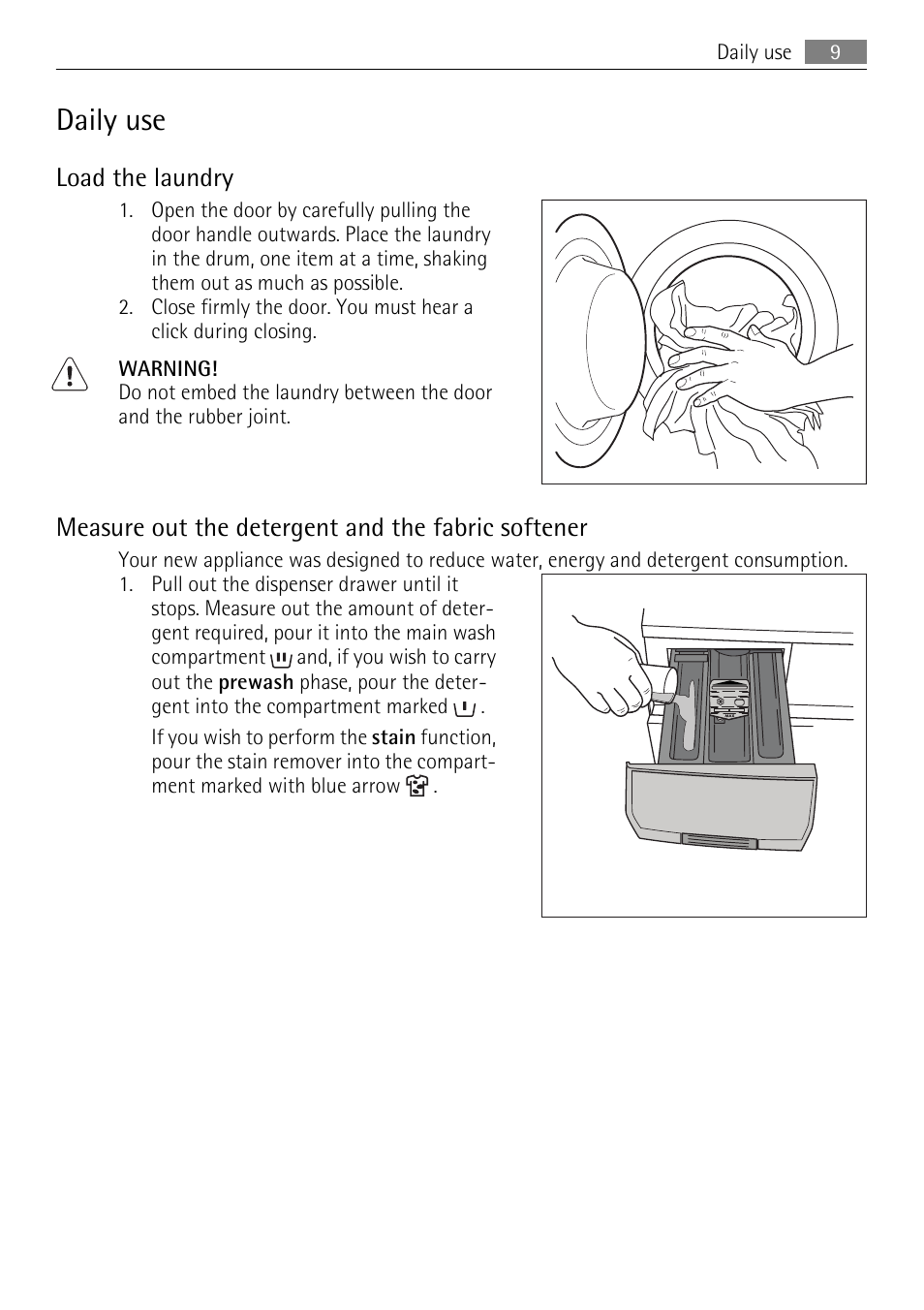 Daily use, Load the laundry, Measure out the detergent and the fabric softener | Electrolux LAVAMAT 64850LE User Manual | Page 9 / 36