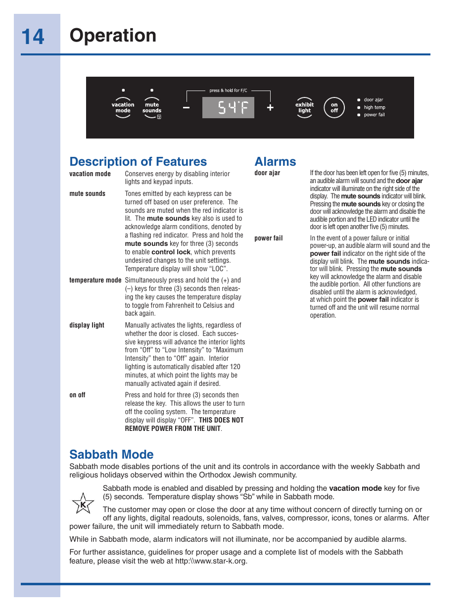 Operation, Alarms, Description of features | Sabbath mode | Electrolux 241957000 User Manual | Page 14 / 18