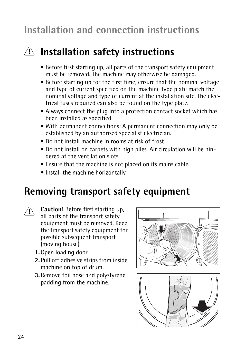 Removing transport safety equipment 1 | Electrolux 55800 User Manual | Page 24 / 32